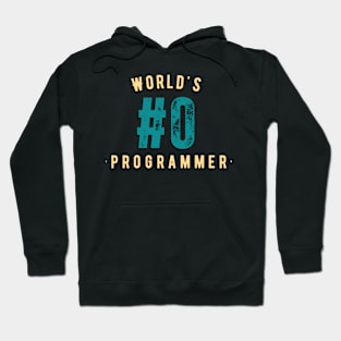 World's #0 Computer Programmer Hoodie